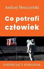 Co potrafi czlowiek