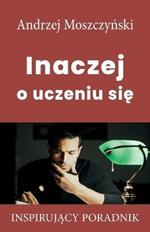 Inaczej o uczeniu sie