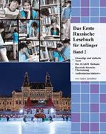 Das Erste Russische Lesebuch fur Anfanger Band 2: Stufe A2 Zweisprachig mit Russisch-deutscher UEbersetzung