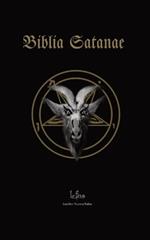 Biblia Satanae: Traditional Satanic Anti-Bible