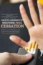 Smoking Assessment & Nicotine-Free Cessation