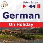 German on Holiday: Deutsch für die Ferien – Listen & Learn