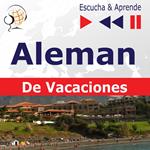 Aleman. De Vacaciones: Deutsch für die Ferien – Escucha & Aprende