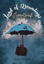 Land of Dreamlings - Emotions: Illustrated Children Book for Kids 5-10years