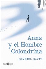 Anna y el Hombre Golondrina