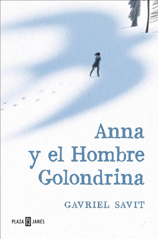 Anna y el Hombre Golondrina