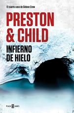 Infierno de hielo (Gideon Crew 4)