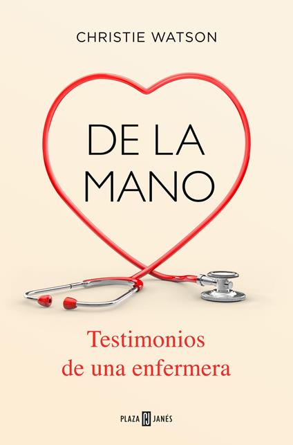 De la mano. Testimonios de una enfermera