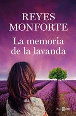 La memoria de la lavanda