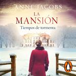 La mansión. Tiempos de tormenta