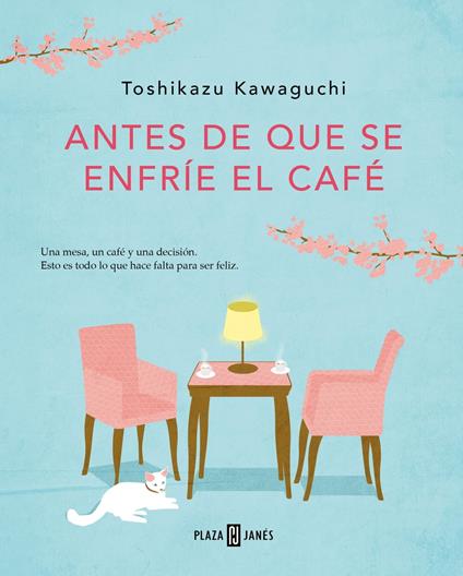 Antes de que se enfríe el café (Antes de que se enfríe el café 1)