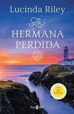 La hermana perdida (Las Siete Hermanas 7)