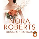 Rosas sin espinas