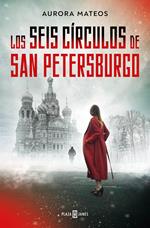 Los seis círculos de San Petersburgo