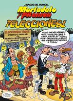 Mortadelo y Filemón. ¡Elecciones! (Magos del Humor 179)