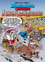 Mortadel·lo i Filemó. Bones festeees! (Mestres de l'Humor 54)