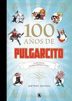 100 años de Pulgarcito