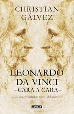 Leonardo da Vinci -cara a cara-