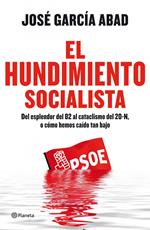 El hundimiento socialista