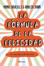 La fórmula de la felicidad