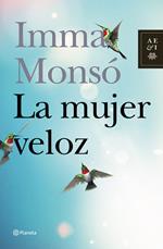 La mujer veloz