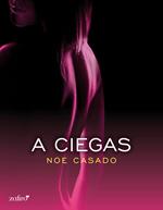 A ciegas