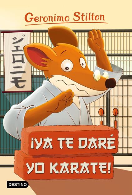 ¡Ya te daré yo karate! - Geronimo Stilton,Manuel Manzano - ebook