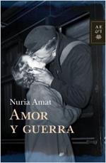 Amor y guerra