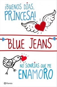 Buenos días, princesa! + No sonrías que me enamoro (pack) - Jeans, Blue -  Ebook in inglese - EPUB2 con Adobe DRM