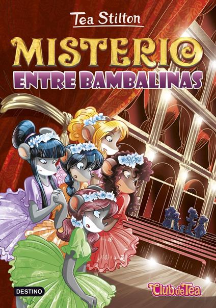 Misterio entre bambalinas - Tea Stilton,Helena Aguilà - ebook