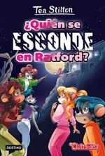 ¿Quién se esconde en Ratford?