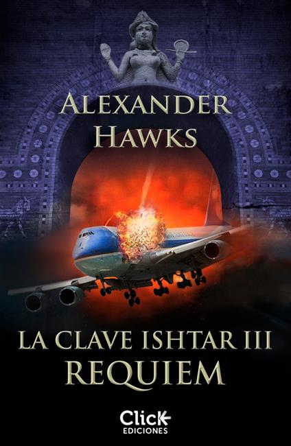 La clave Ishtar III. Réquiem