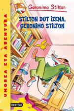 Stilton dut izena, Geronimo Stilton