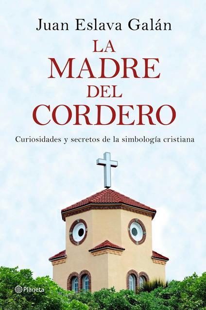 La madre del cordero