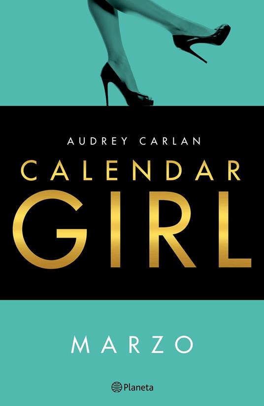 Calendar Girl. Marzo