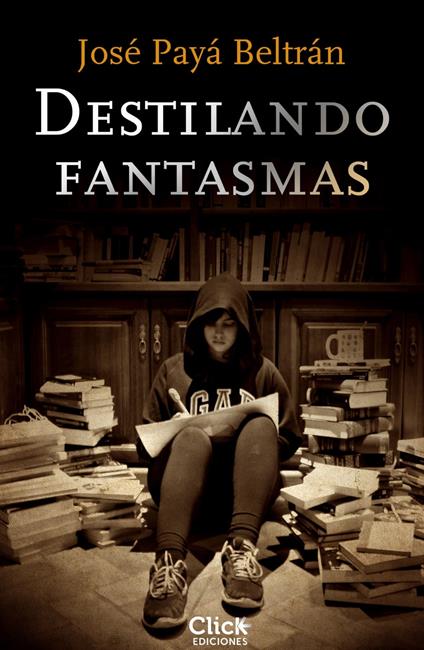 Destilando fantasmas