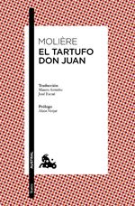 El Tartufo / Don Juan