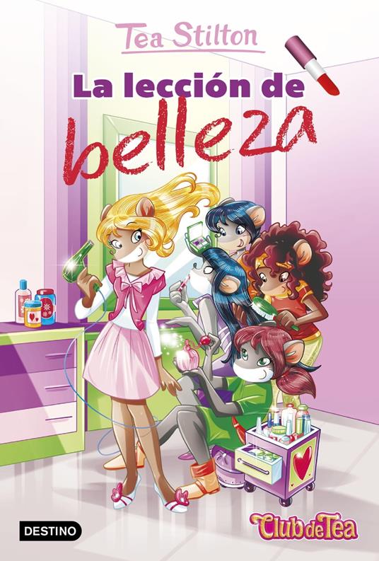 La lección de belleza - Tea Stilton,Helena Aguilà - ebook