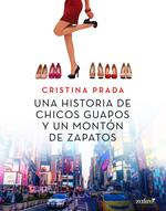 Una historia de chicos guapos y un montón de zapatos