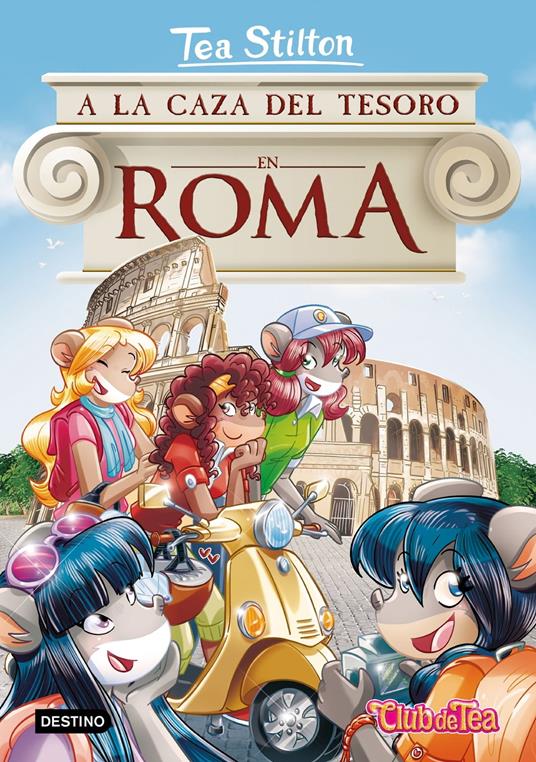 A la caza del tesoro en Roma - Tea Stilton,Helena Aguilà - ebook