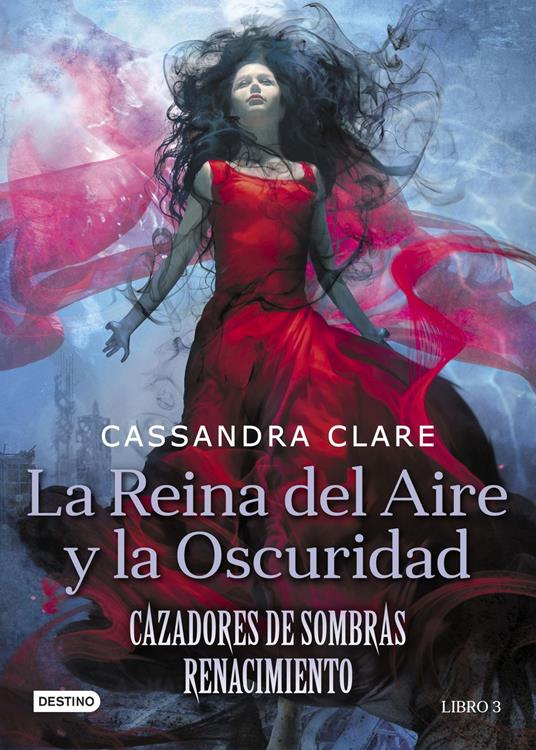 La Reina del Aire y la Oscuridad - Cassandra Clare,Patricia Nunes - ebook