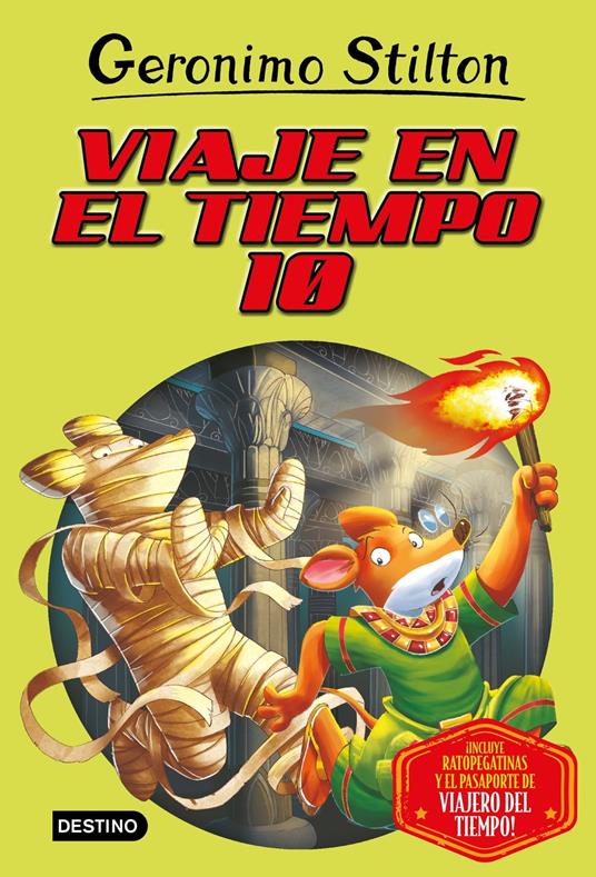 Viaje en el tiempo 10 - Geronimo Stilton,Miguel García - ebook