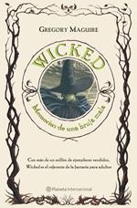 Wicked. Memorias de una bruja mala