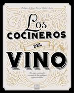 Los cocineros del vino