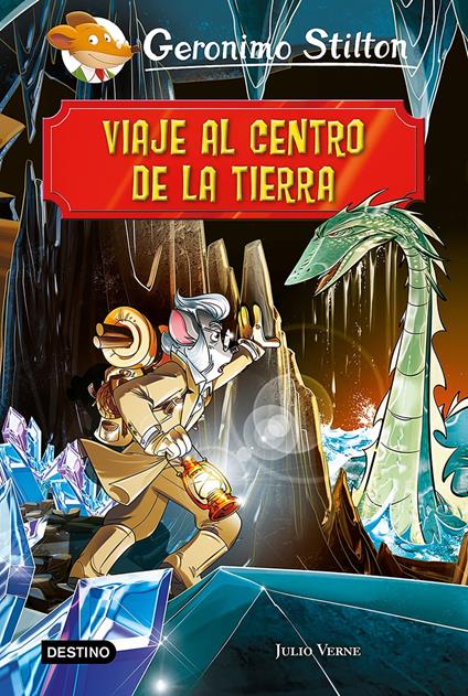 Viaje al centro de la tierra - Geronimo Stilton,Miguel García - ebook