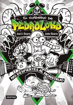 El cuaderno de Pedroloko. ¡No despiertes al monstruo!