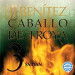 Saidan. Caballo de Troya 3