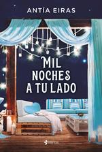 Mil noches a tu lado