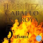 Cesarea. Caballo de Troya 5