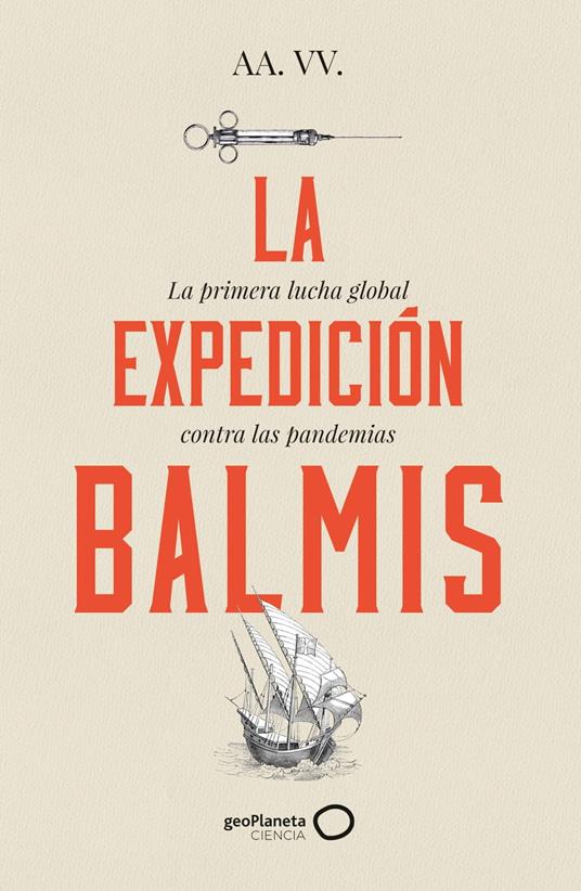 La expedición Balmis